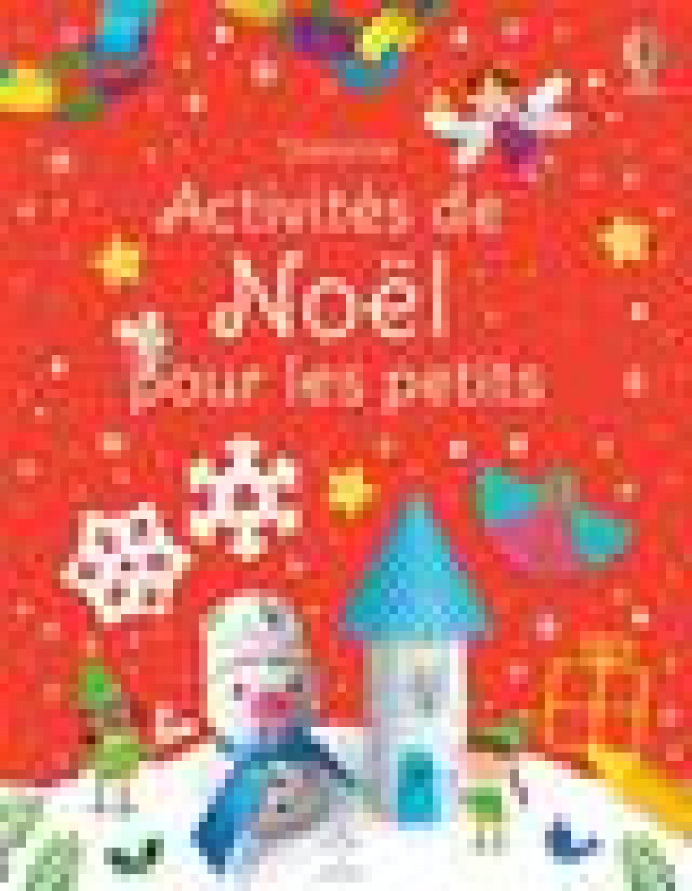 ACTIVITES DE NOEL POUR LES PETITS - NOLAN/CHASPOUL - NC