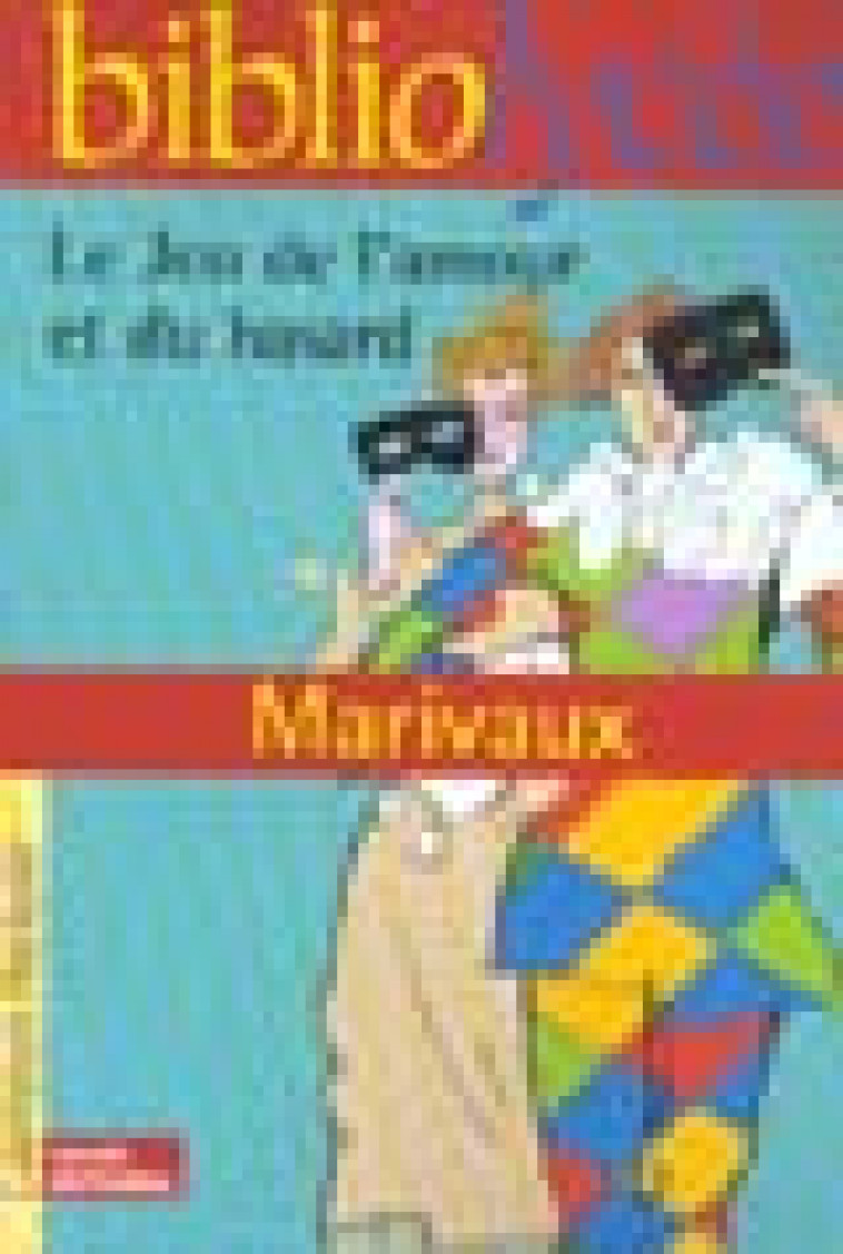 BIBLIOLYCEE - LE JEU DE L-AMOUR ET DU HASARD, MARIVAUX - MARIVAUX - HACHETTE