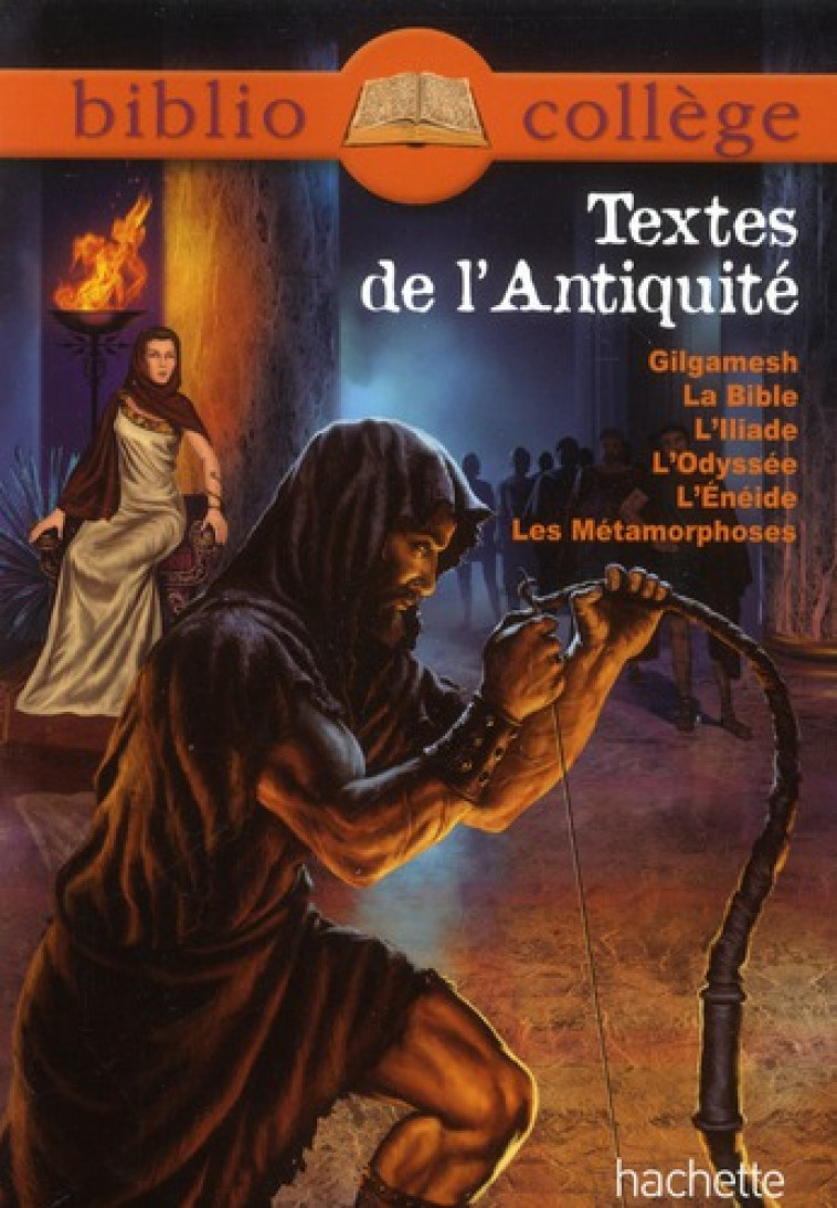 BIBLIOCOLLEGE - TEXTES DE L-ANTIQUITE - COLLECTIF - HACHETTE