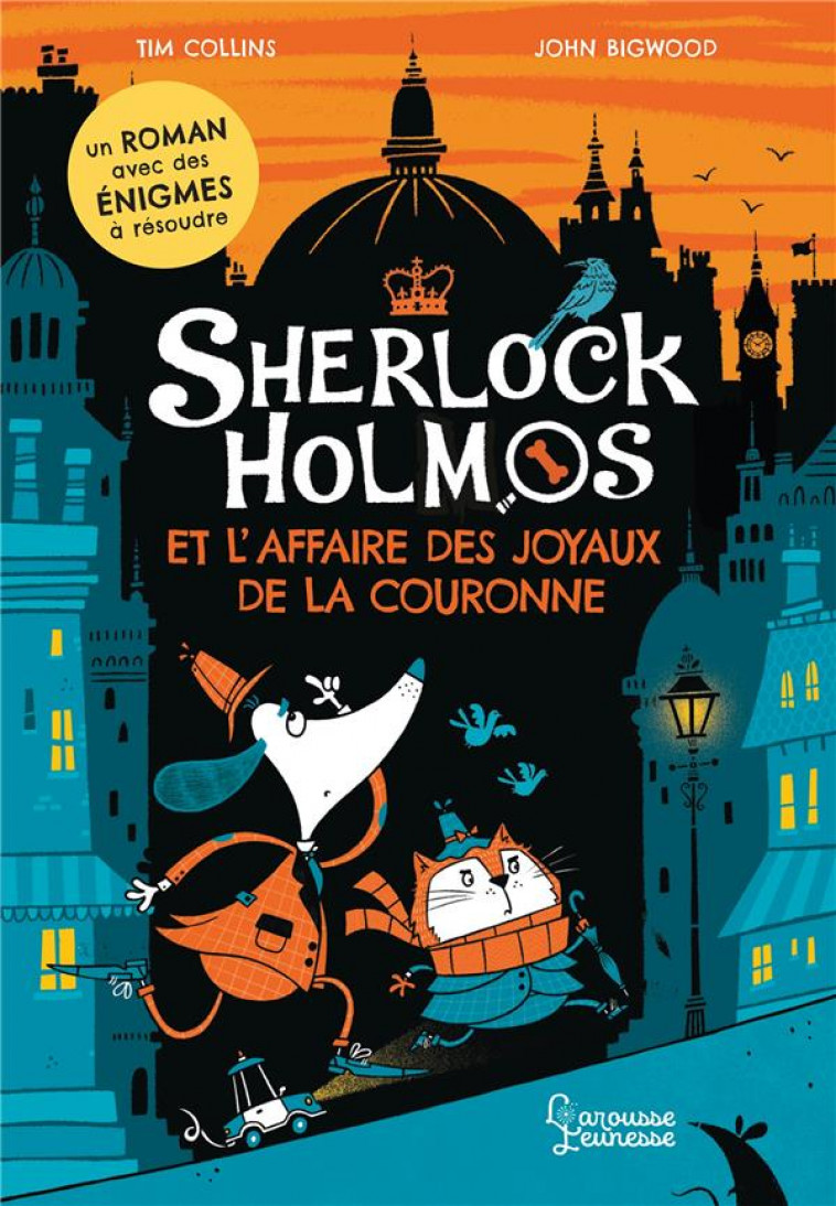 SHERLOCK HOLMOS ET L-AFFAIRE DES JOYAUX DE LA COURONNE - COLLINS/BIGWOOD - LAROUSSE