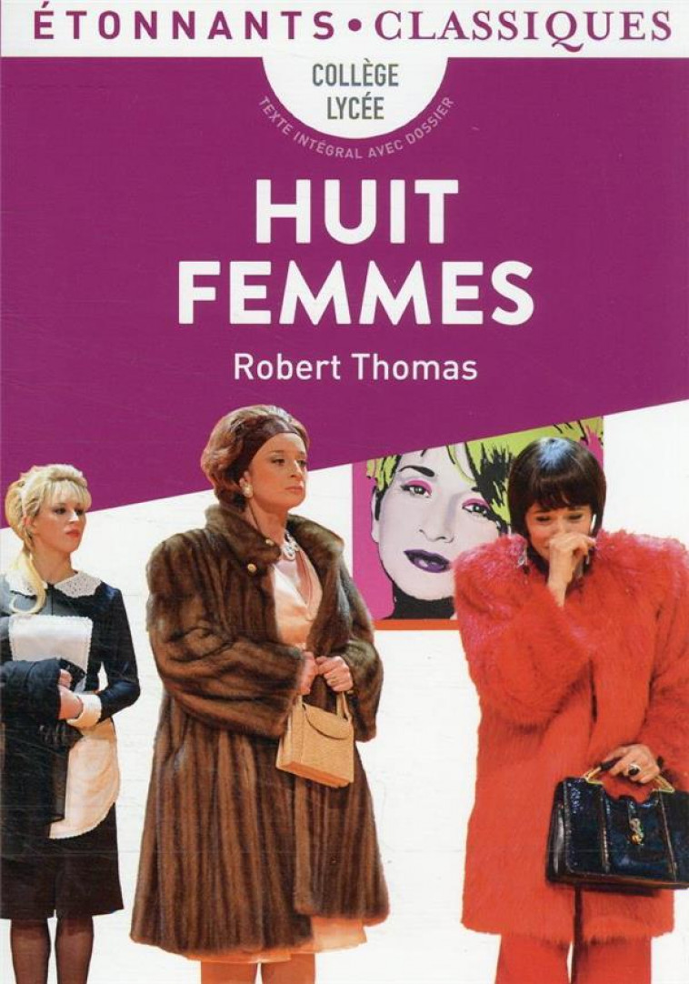 HUIT FEMMES - THOMAS ROBERT - FLAMMARION