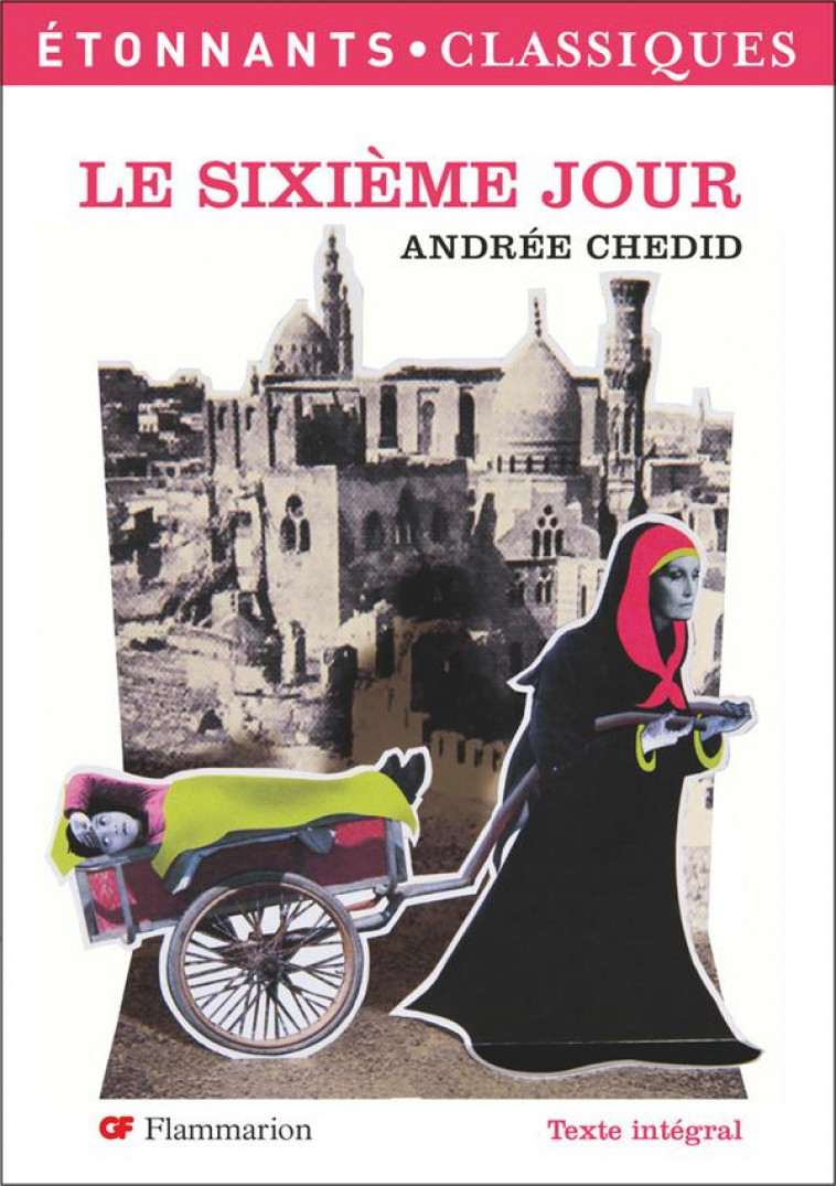 LE SIXIEME JOUR - CHEDID ANDREE - FLAMMARION
