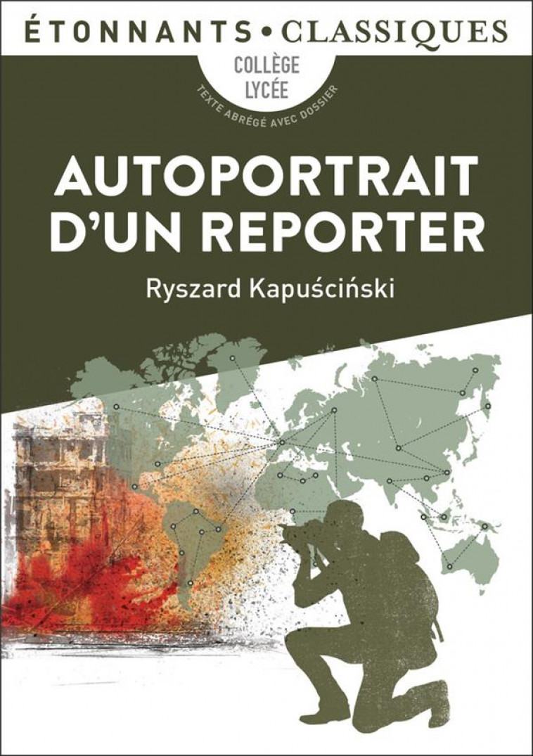 AUTOPORTRAIT D-UN REPORTER - KAPUSCINSKI RYSZARD - Flammarion