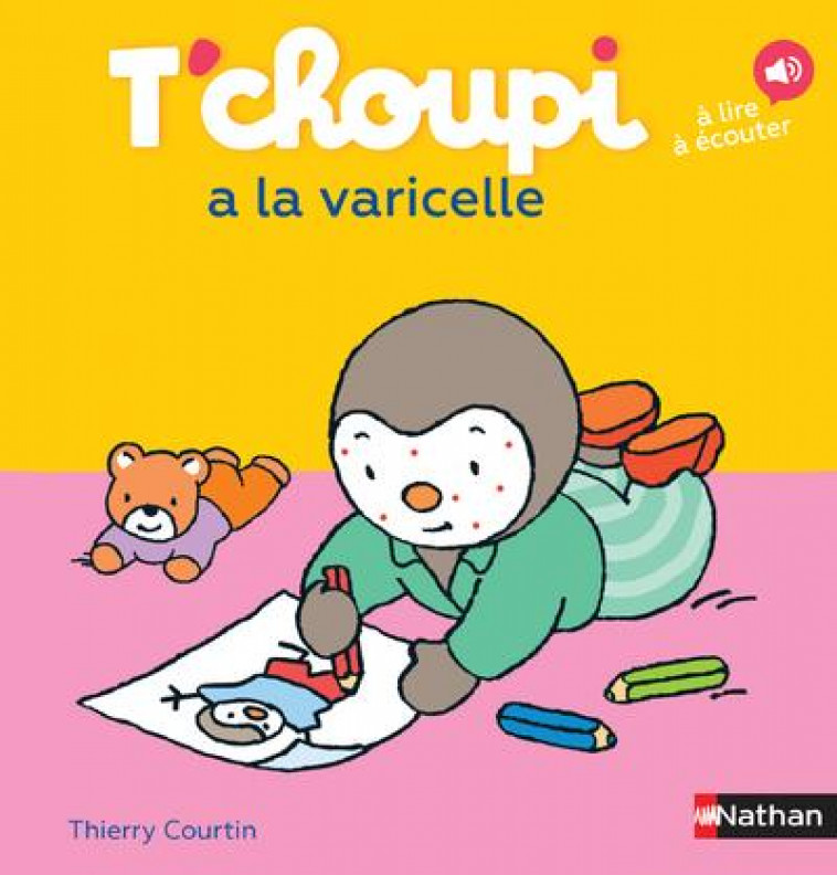 T-CHOUPI A LA VARICELLE - VOL47 - COURTIN THIERRY - CLE INTERNAT