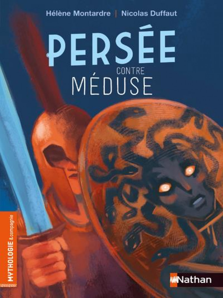 PERSEE CONTRE MEDUSE - MONTARDRE/DUFFAUT - CLE INTERNAT