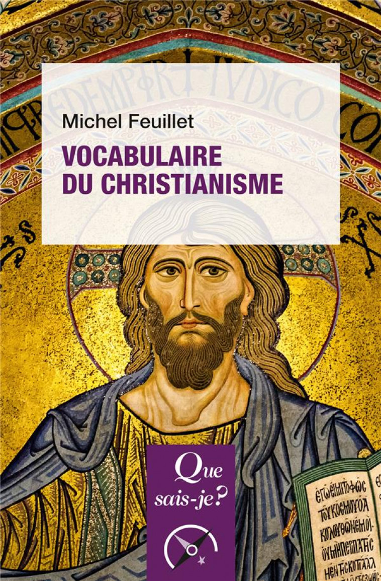 VOCABULAIRE DU CHRISTIANISME - FEUILLET MICHEL - PUF