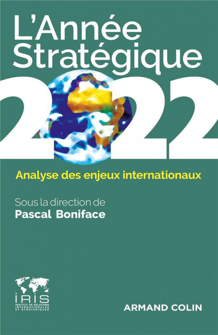 L-ANNEE STRATEGIQUE 2022 - ANALYSE DES ENJEUX INTERNATIONAUX - BONIFACE PASCAL - NATHAN