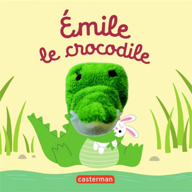 LES BEBETES - T67 - EMILE LE CROCODILE - CHETAUD HELENE - CASTERMAN