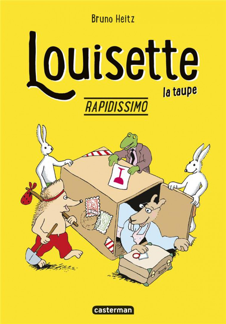 LOUISETTE LA TAUPE - T01 - RAPIDISSIMO - NE2022 - HEITZ - CASTERMAN