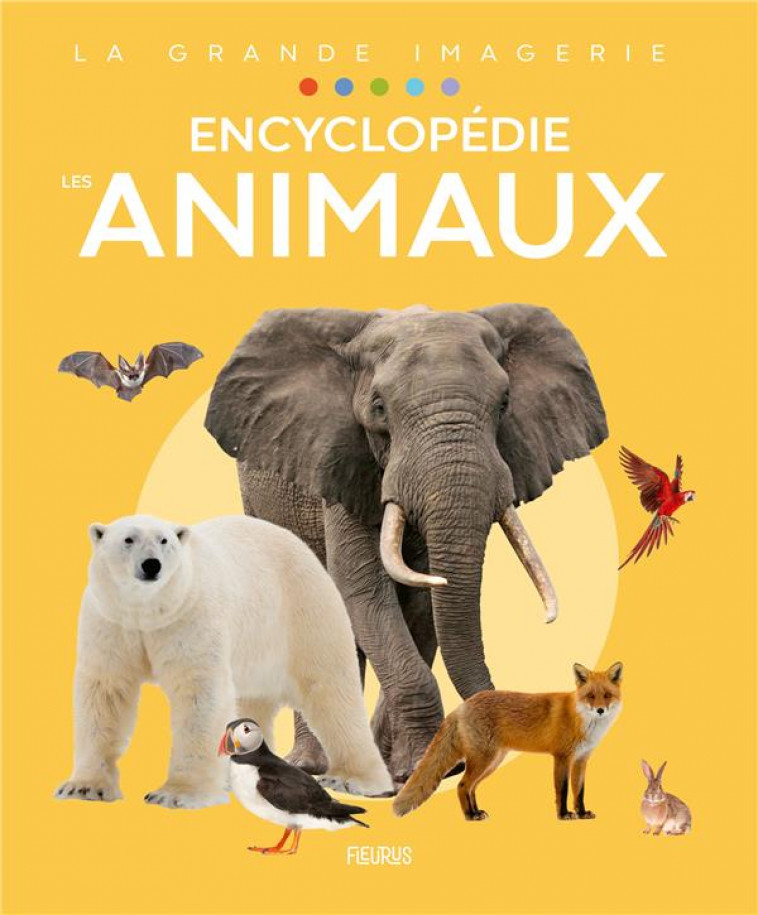 ENCYCLOPEDIE - LES ANIMAUX - COLLECTIF - FLEURUS