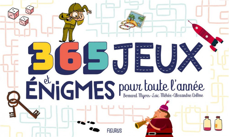 365 JEUX ET ENIGMES POUR TOUTE L-ANNEE - COLLECTIF/ARLENE - FLEURUS