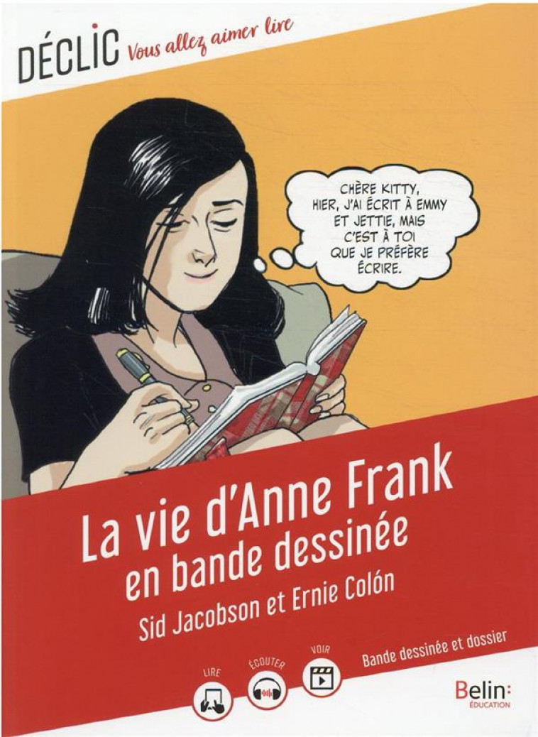 LA VIE D-ANNE FRANK EN BANDE DESSINEE - PRABEL-GUIGNARD C. - BELIN