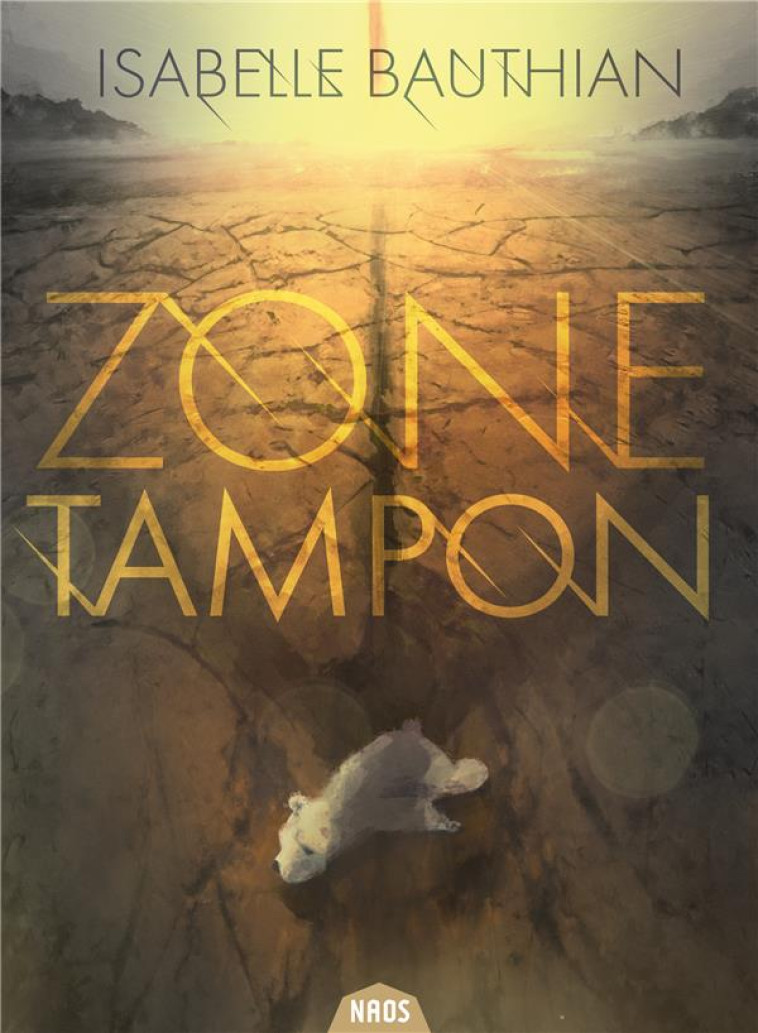 ZONE TAMPON - BAUTHIAN ISABELLE - BADASS