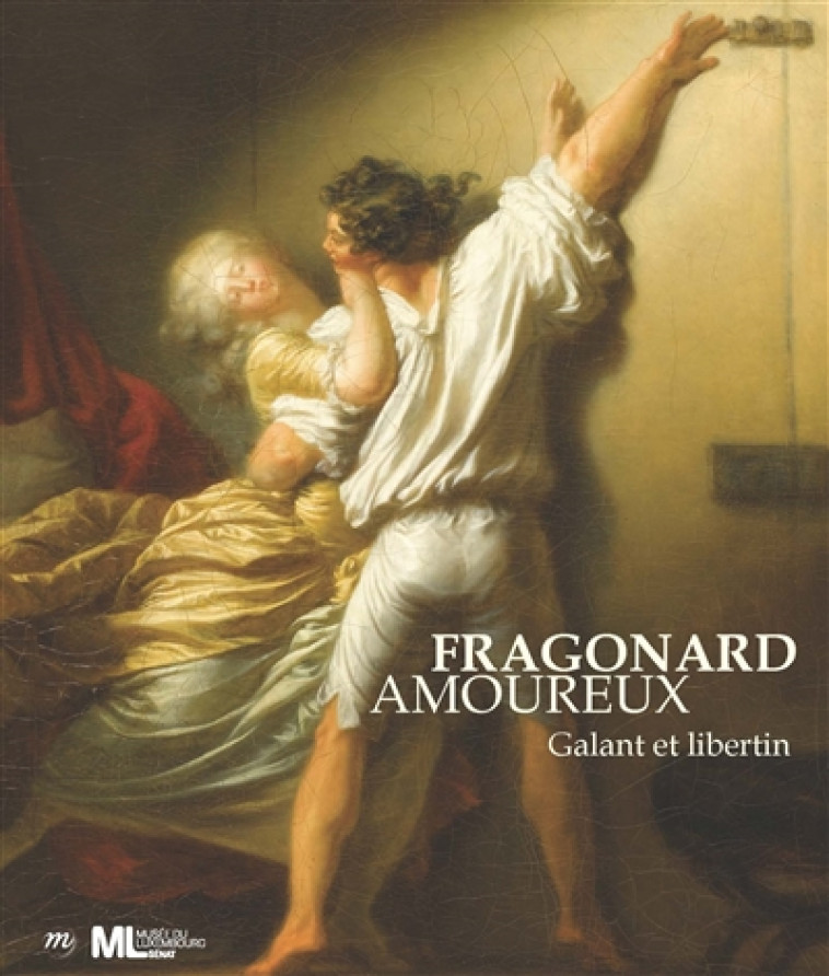 FRAGONARD AMOUREUX-CATALOGUE - GALANT ET LI BERTIN - COLLECTIF - RMN-Grand Palais