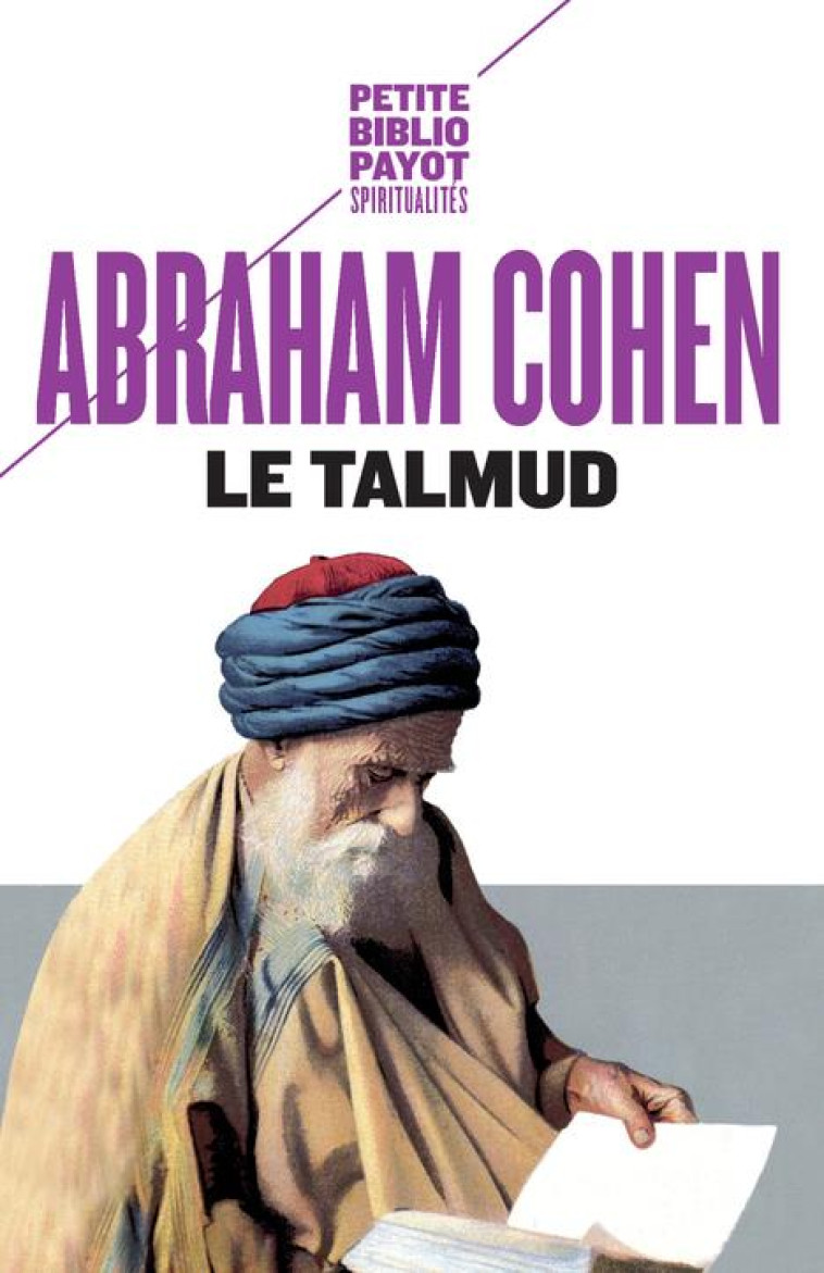 LE TALMUD - COHEN A. - PAYOT POCHE