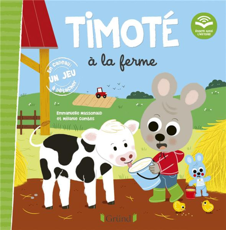 TIMOTE A LA FERME - COMBES/MASSONAUD - GRUND