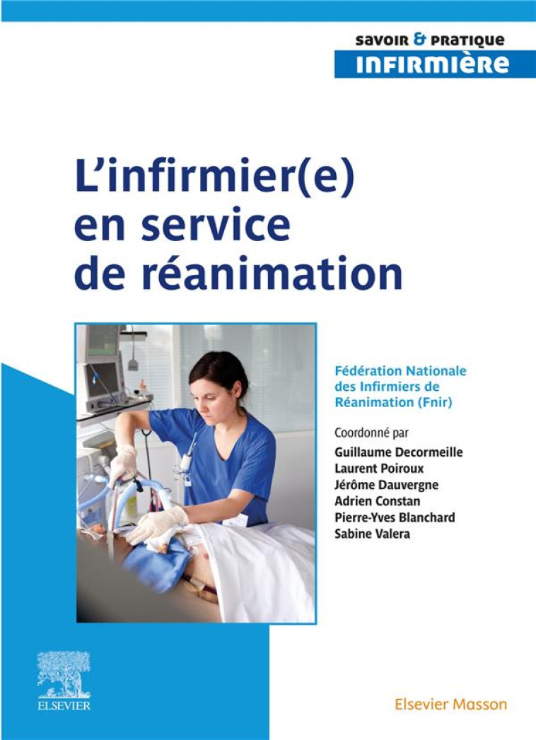 L'INFIRMIER(E) EN SERVICE DE REANIMATION - FEDERATION NATIONALE - MASSON