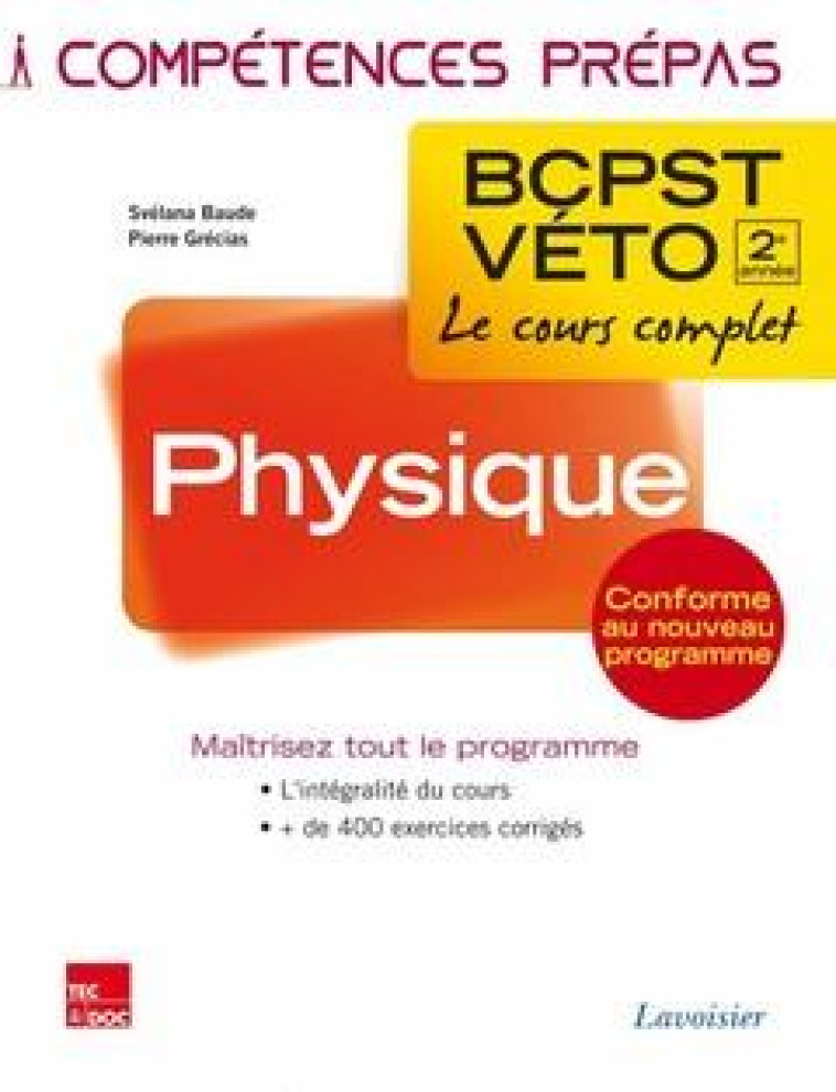 COMPETENCES PREPAS : PHYSIQUE  -  2E ANNEE BCPST-VETO - BAUDE SVELANA - Tec et Doc