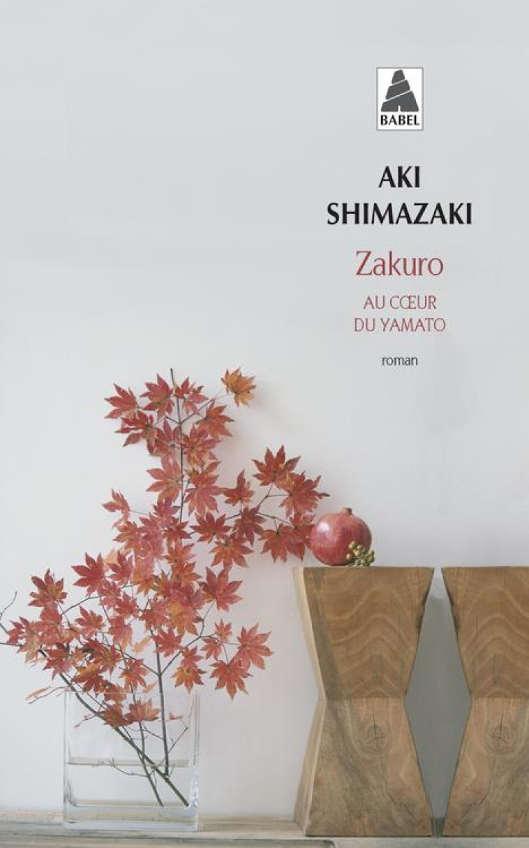AU COEUR DU YAMATO TOME 2 : ZAKURO - SHIMAZAKI AKI - Actes Sud