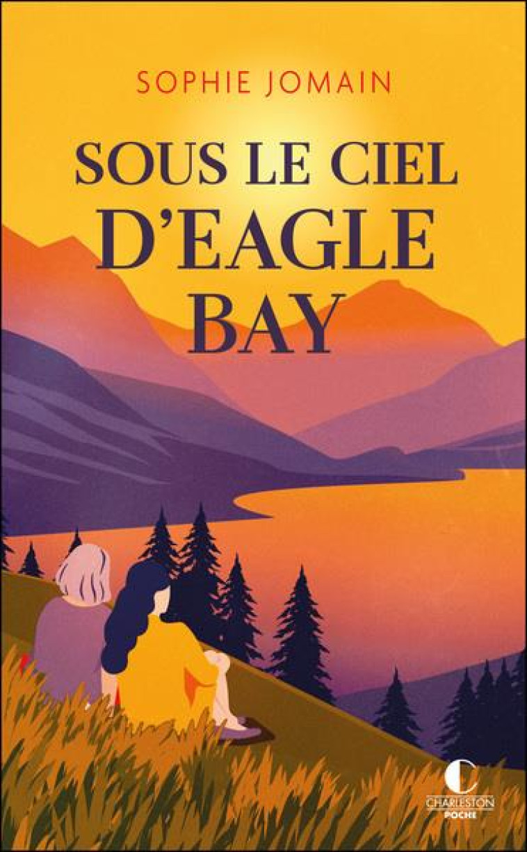 SOUS LE CIEL D'EAGLE BAY - JOMAIN SOPHIE - CHARLESTON