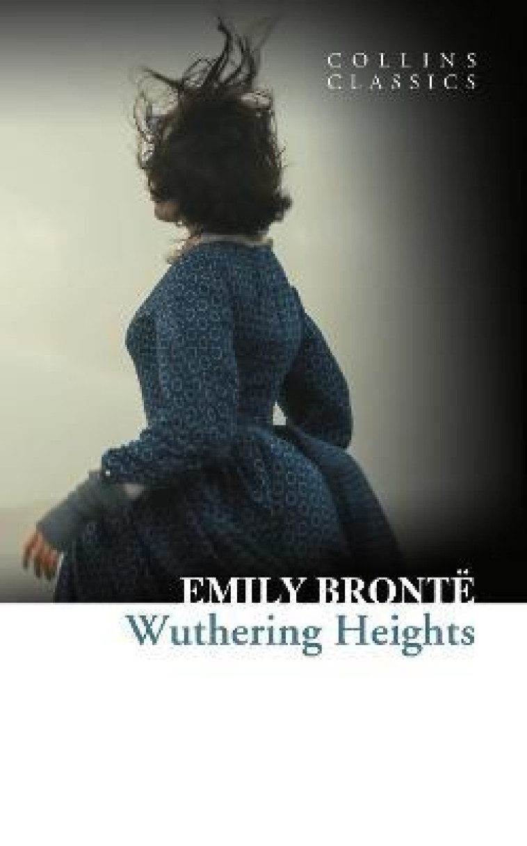 WUTHERING HEIGHTS - BRONTE, EMILY - HARPER COLLINS