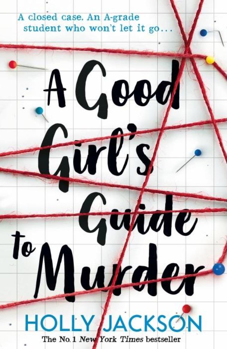 A GOOD GIRL''S GUIDE TO MURDER - JACKSON, HOLLY - NC