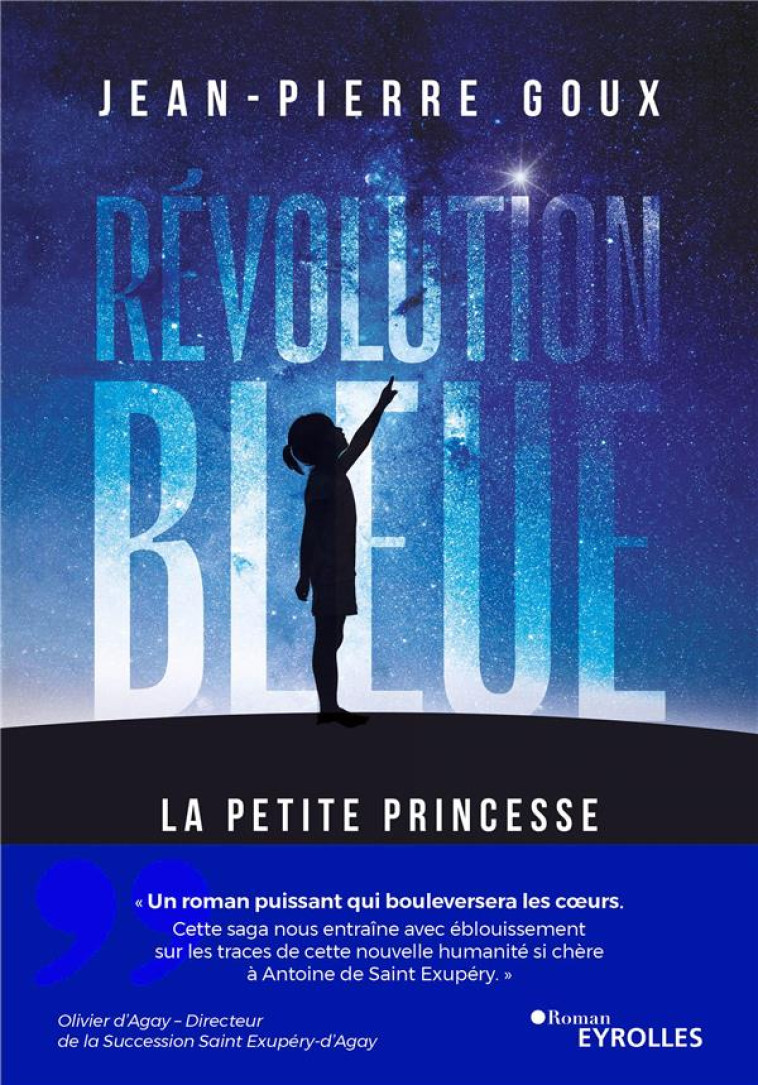 REVOLUTION BLEUE : LA PETITE PRINCESSE - GOUX - EYROLLES