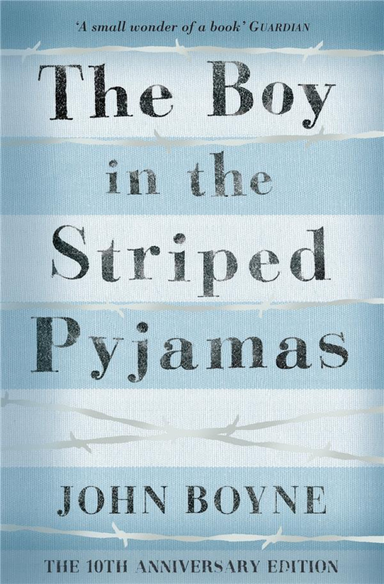 THE BOY IN THE STRIPED PYJAMAS - BOYNE, JOHN - NC