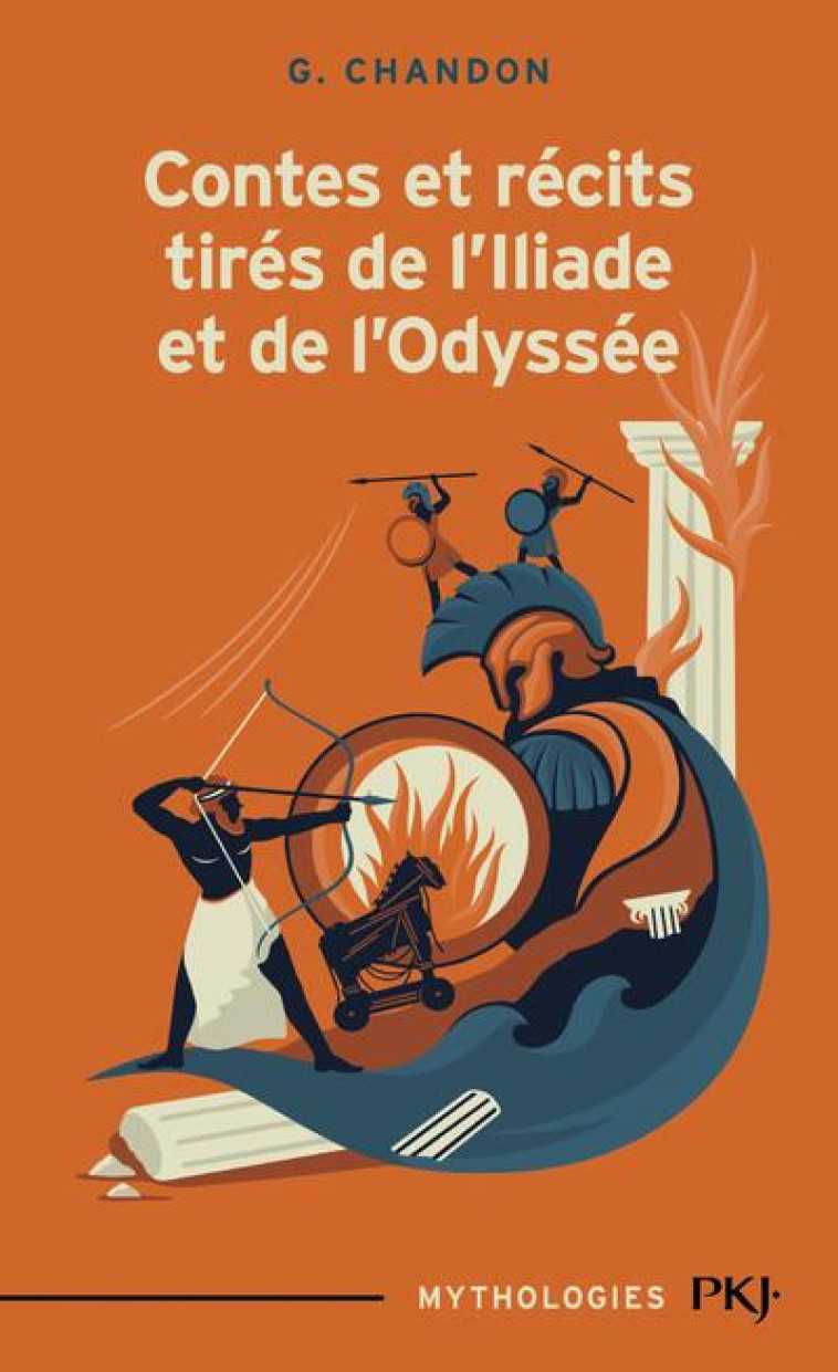 CONTES ET RECITS TIRES DE L'ILIADE ET DE L'ODYSSEE - CHANDON/KUHN-REGNIER - POCKET