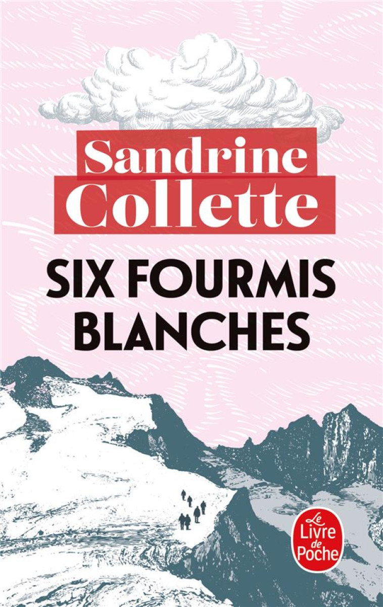SIX FOURMIS BLANCHES - Collette Sandrine - Le Livre de poche