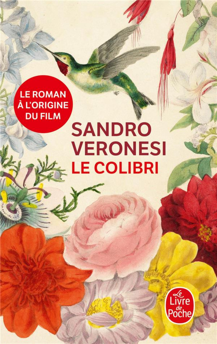 LE COLIBRI - VERONESI SANDRO - LGF/Livre de Poche