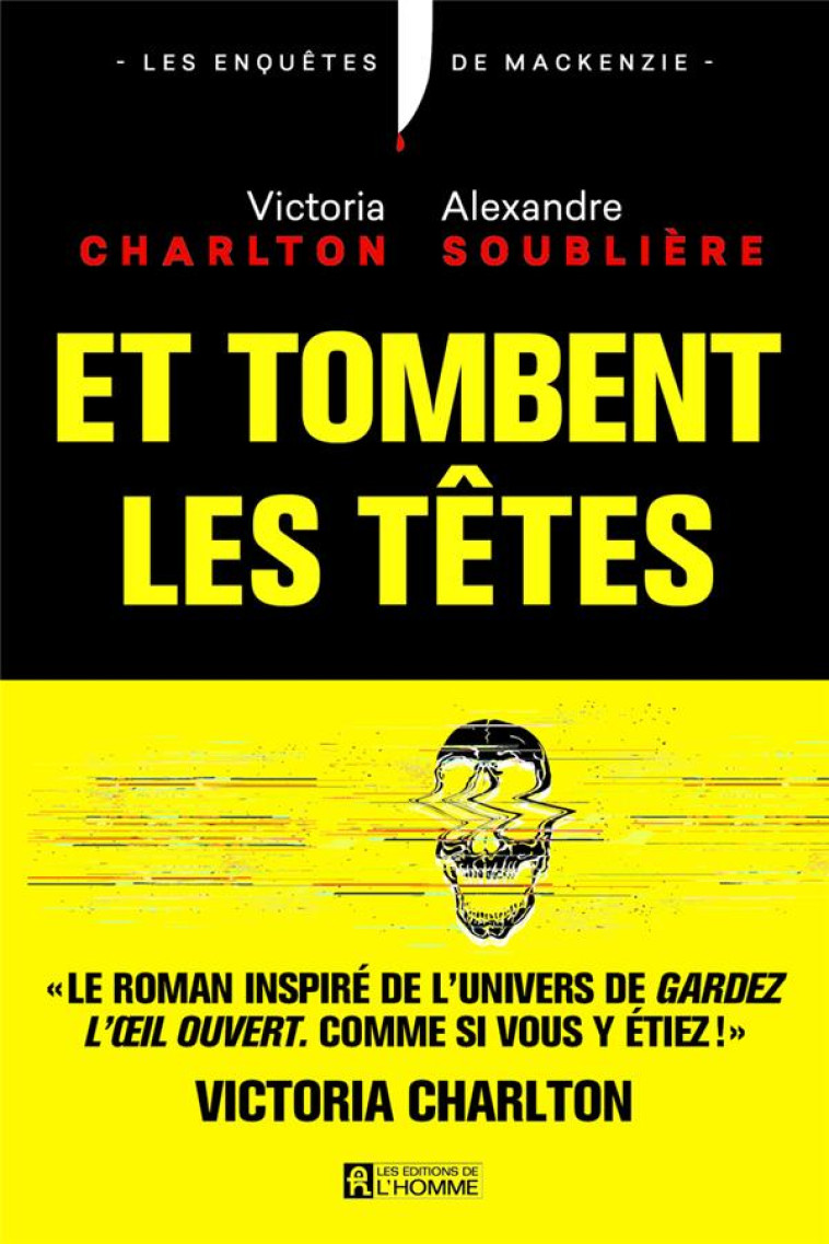 ET TOMBENT LES TETES ! - CHARLTON/SOUBLIERE - L HOMME