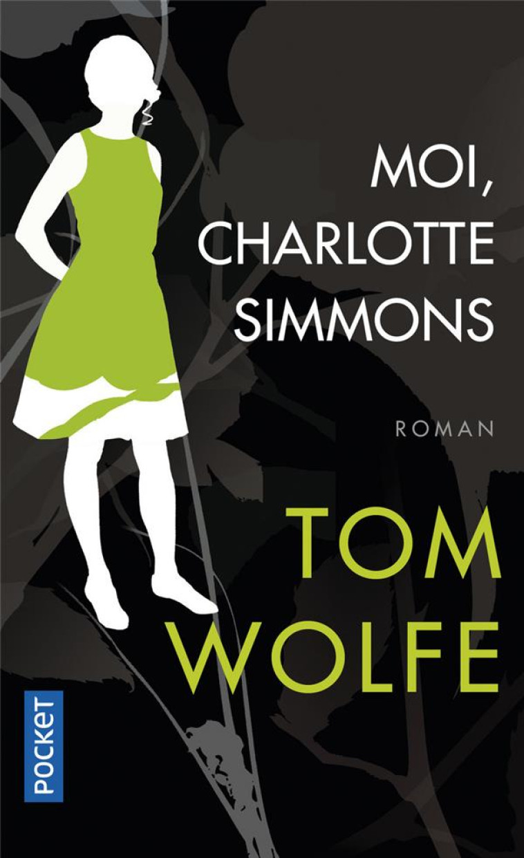 MOI , CHARLOTTE SIMMONS - WOLFE TOM - POCKET