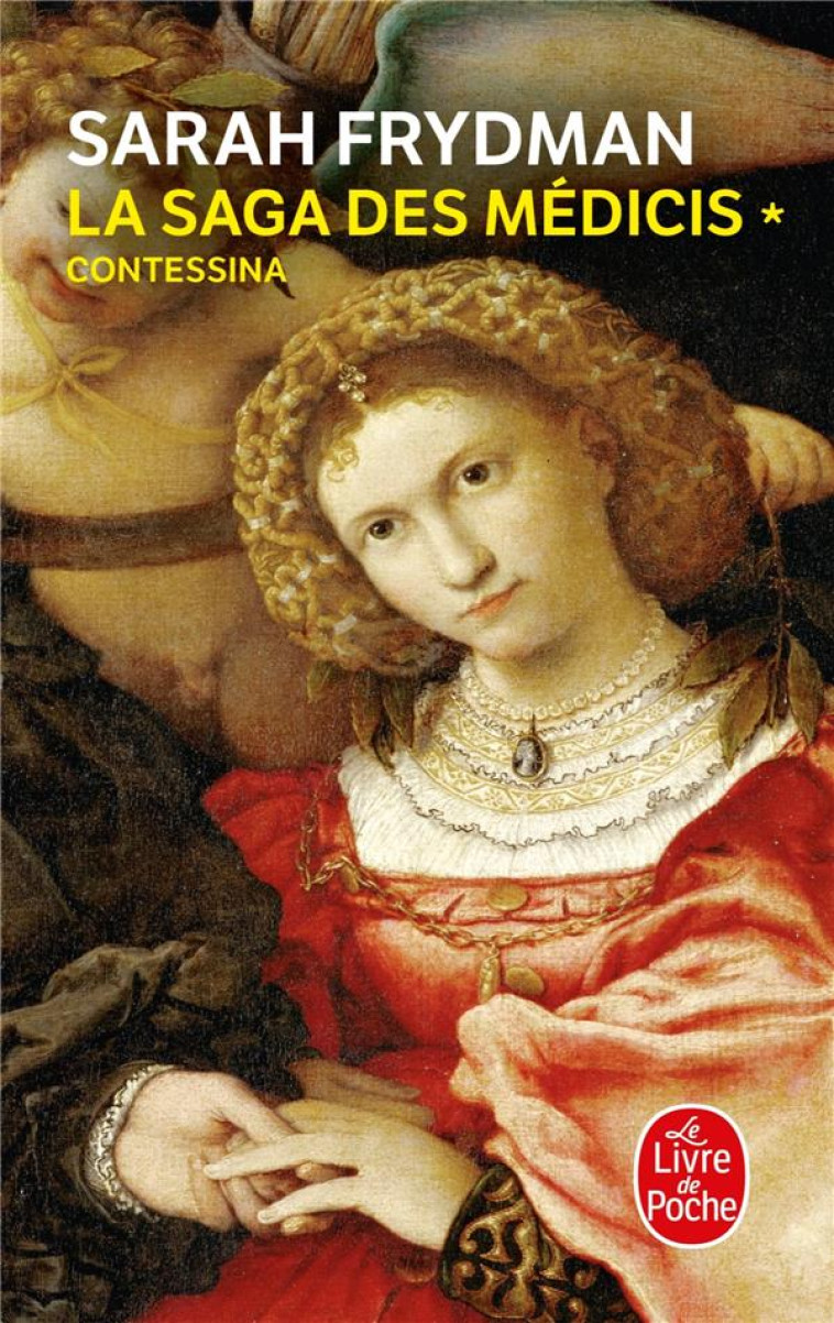 CONTESSINA (LA SAGA DES MEDICIS, TOME 1) - FRYDMAN SARAH - LGF/Livre de Poche