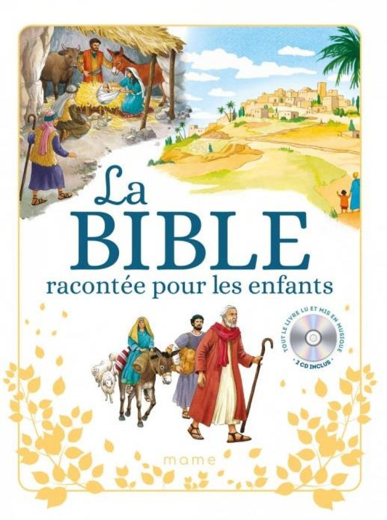 LA BIBLE RACONTEE POUR LES ENFANTS - XXX - MAME