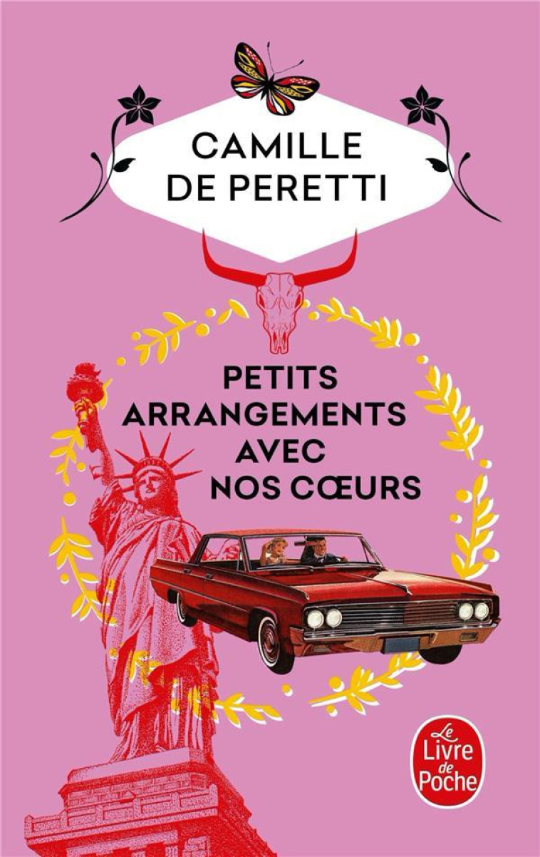 PETITS ARRANGEMENTS AVEC NOS COEURS - PERETTI CAMILLE - Le Livre de poche