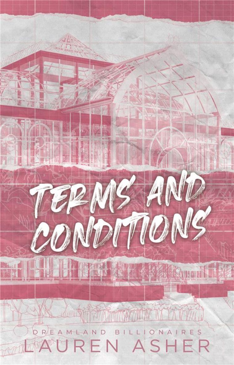 DREAMLAND BILLIONAIRES TOME 2 : TERMS AND CONDITIONS - ASHER LAUREN - HACHETTE