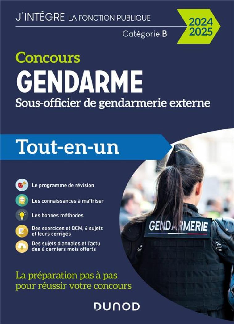 CONCOURS GENDARME - SOUS-OFFICIER DE GENDARMERIE EXTERNE  -  TOUT-EN-UN (EDITION 2024/2025) - CAPESTAN/COUARC-H - DUNOD