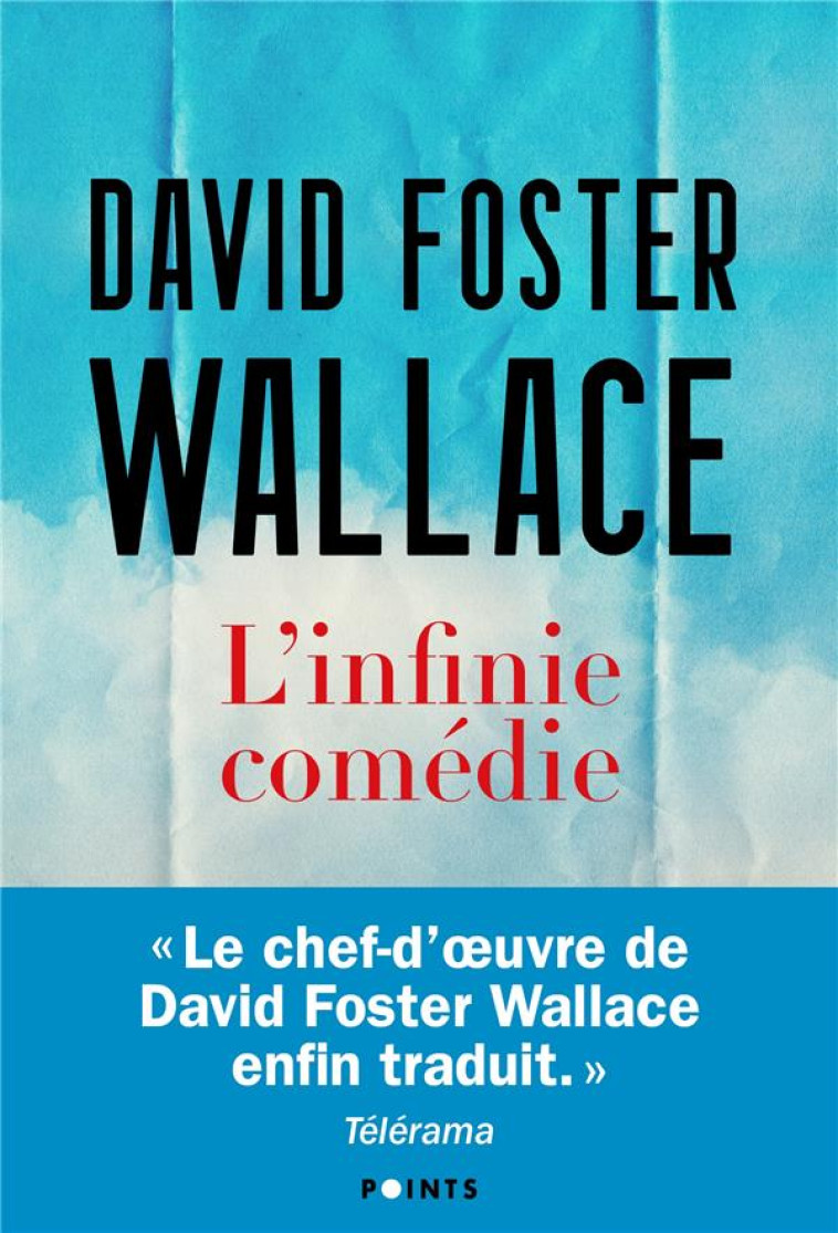 L'INFINIE COMEDIE - DAVID FOSTER WALLACE - POINTS
