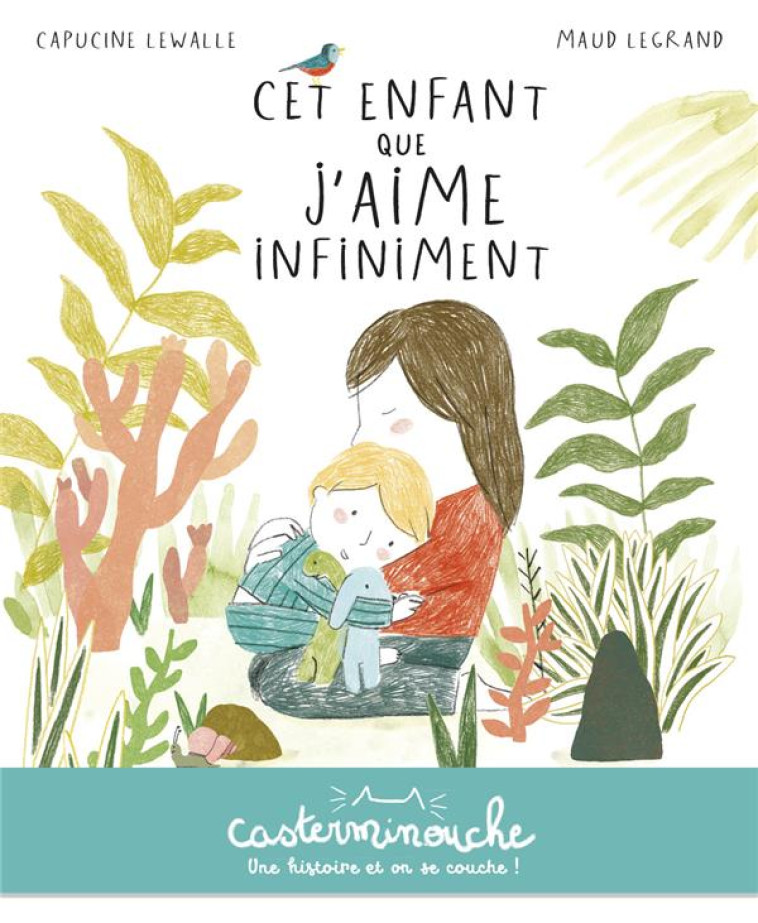 CET ENFANT QUE J'AIME INFINIMENT - LEWALLE/LEGRAND - CASTERMAN