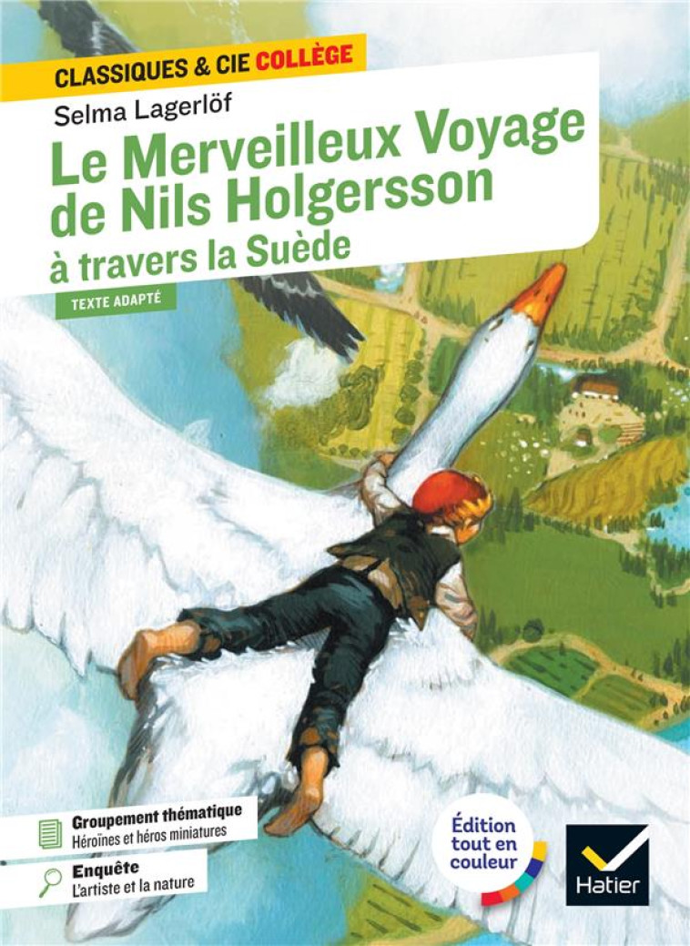 LE MERVEILLEUX VOYAGE DE NILS HOLGERSSON A TRAVERS LA SUEDE - LAGERLOF - HATIER SCOLAIRE
