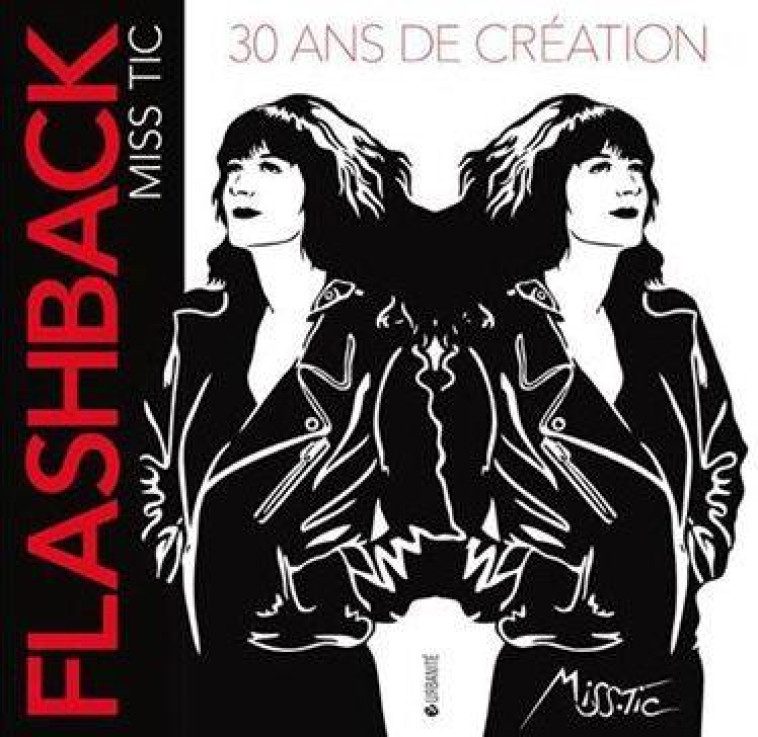 FLASHBACK  -  30 ANS DE CREATION - MISS TIC - Critères