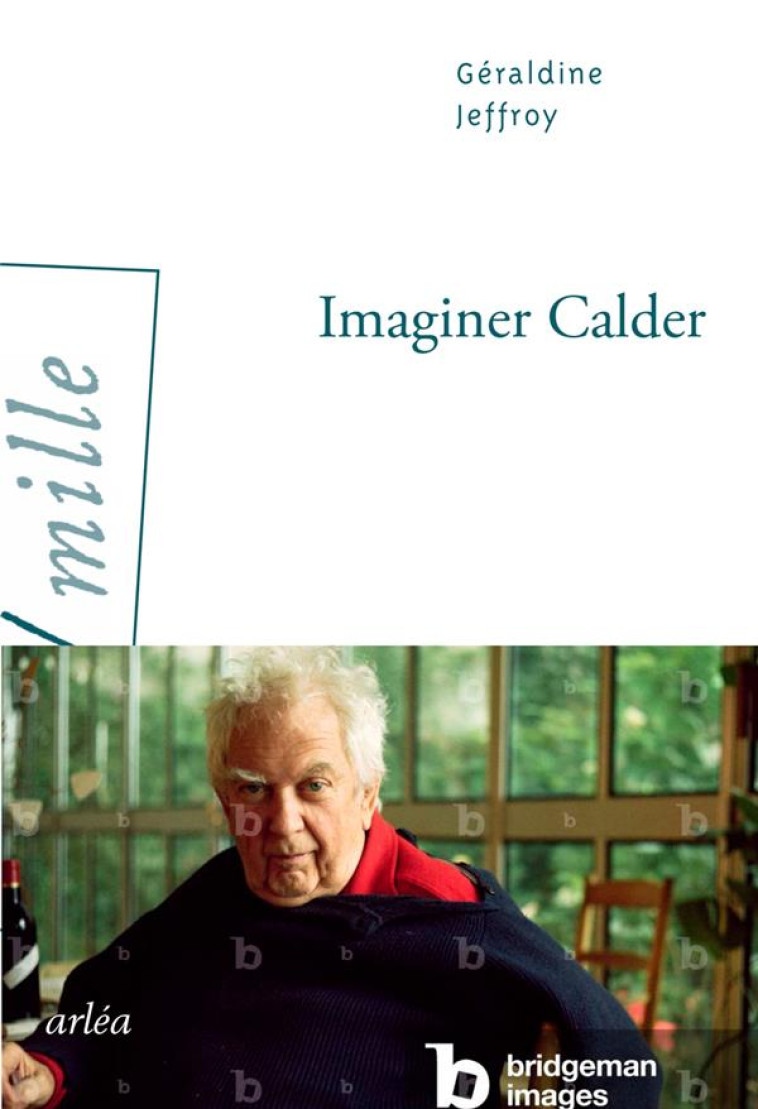 IMAGINER CALDER - JEFFROY GERALDINE - ARLEA