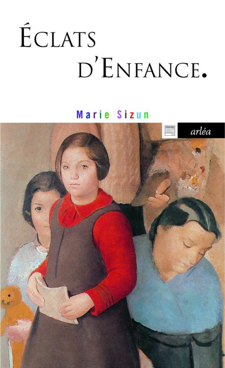 ECLATS D'ENFANCE - SIZUN MARIE - Arléa