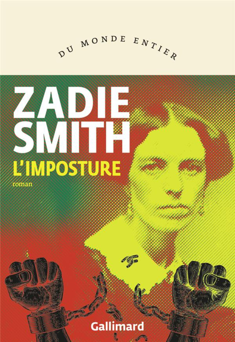 L'IMPOSTURE - SMITH ZADIE - GALLIMARD