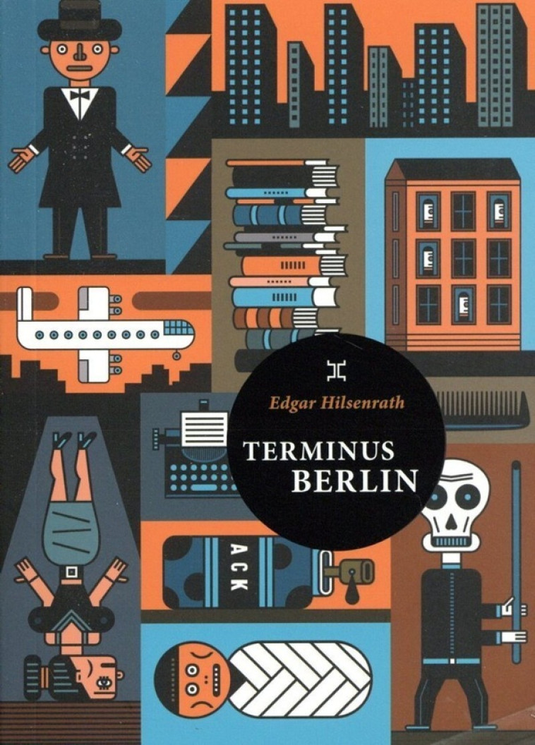 TERMINUS BERLIN - HILSENRATH EDGAR - LE TRIPODE