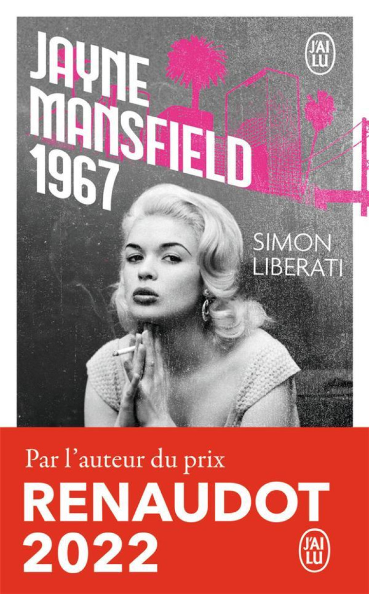 JAYNE MANSFIELD 1967 - LIBERATI SIMON - J'AI LU