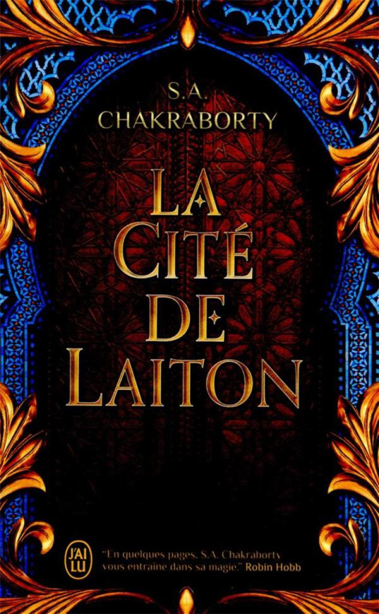 LA CITE DE LAITON - CHAKRABORTY S.A. - J'AI LU