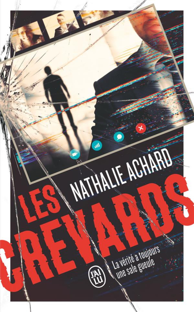 LES CREVARDS - ACHARD NATHALIE - J'AI LU