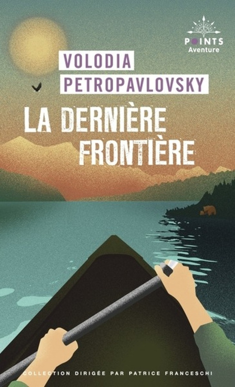 LA DERNIERE FRONTIERE - PETROPAVLOSKY V. - POINTS
